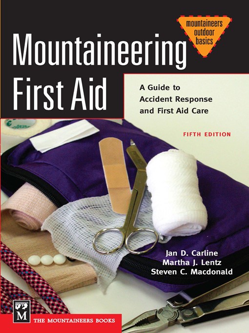 Title details for Mountaineering First Aid by Jan Carline, Ph.D - Available